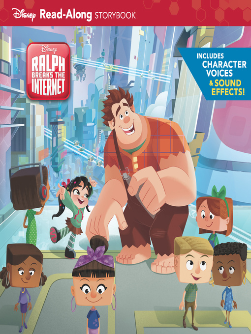Title details for Ralph Breaks the Internet Read-Along Storybook by Disney Book Group - Available